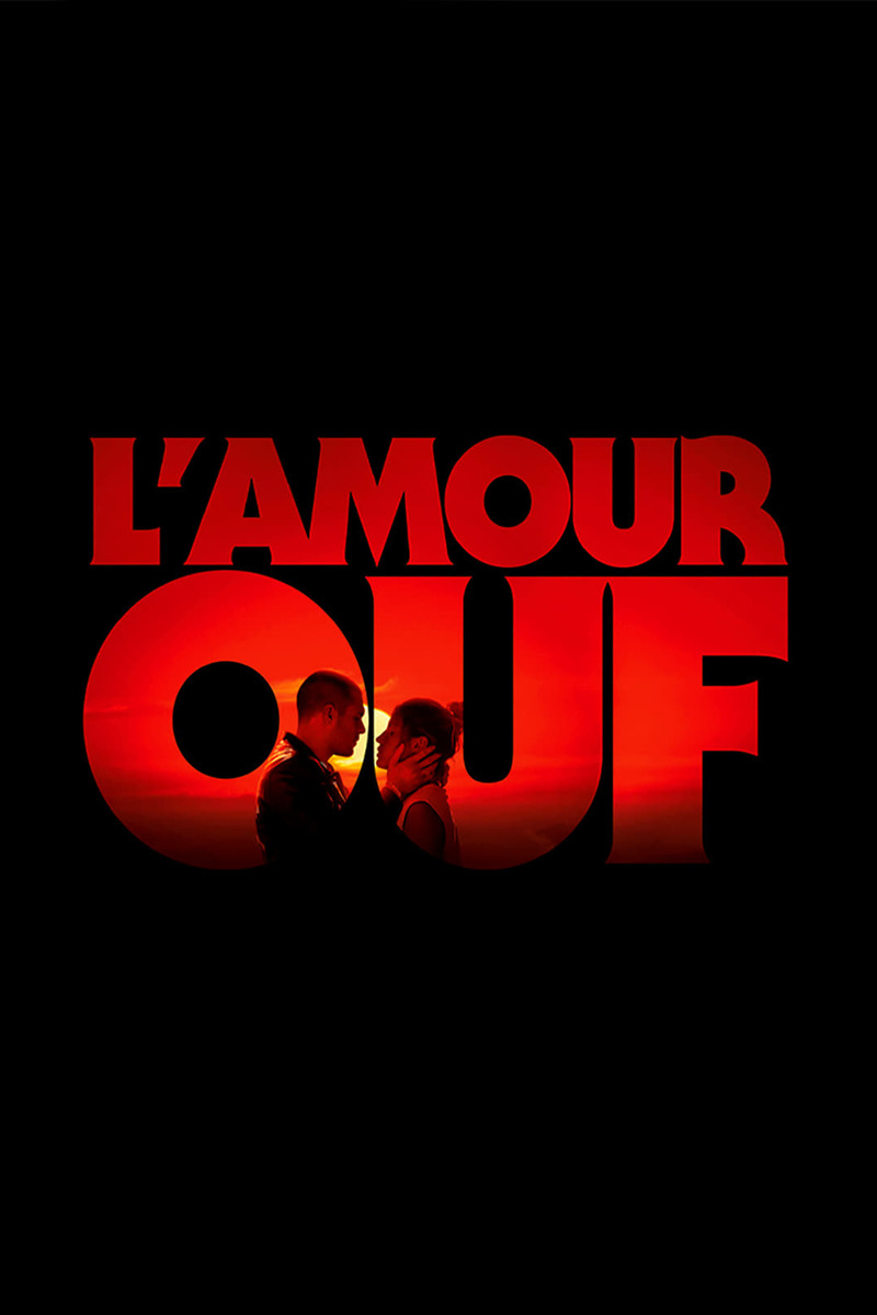 L’amour Ouf